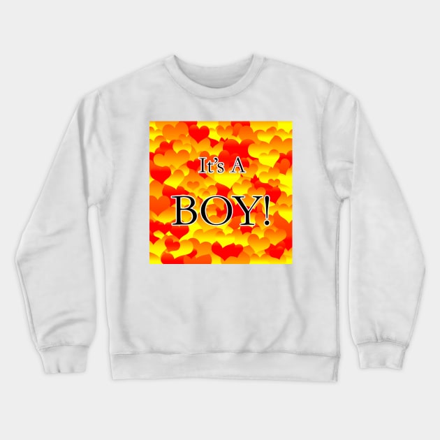 It's A Boy! Red and Yellow Hearts Crewneck Sweatshirt by BlakCircleGirl